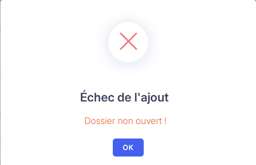 Erreur "Dossier non ouvert !" - Échec de l'ajout